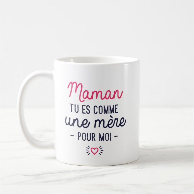 Caneca De Café Mug "Tu es comme une mère" (Esquerda)
