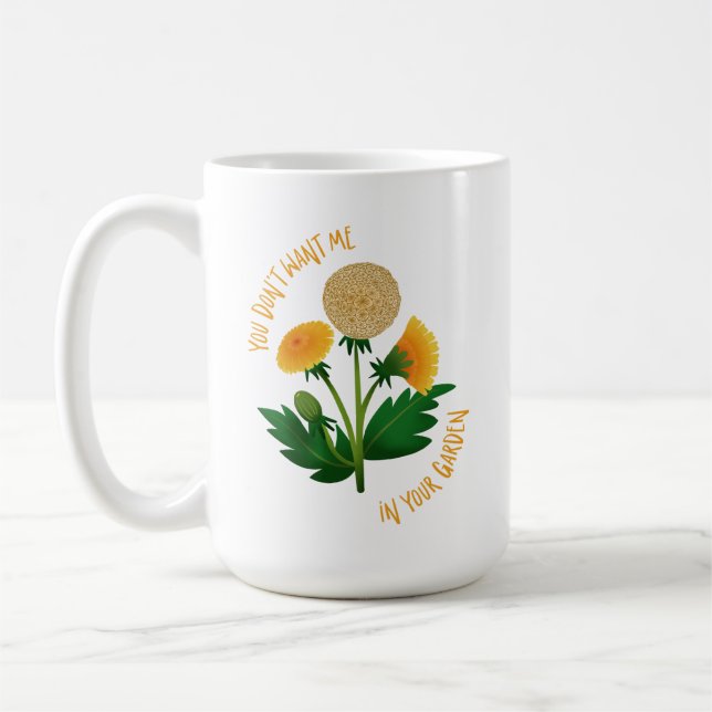 Caneca De Café Mug You Don't Want Me In Your Garden (Esquerda)