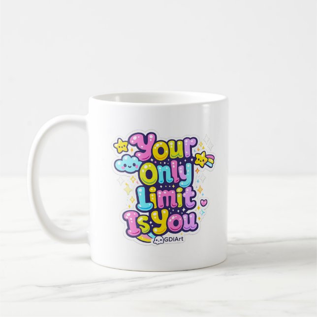 Caneca De Café MUG - Your Only Limit Is You (Esquerda)