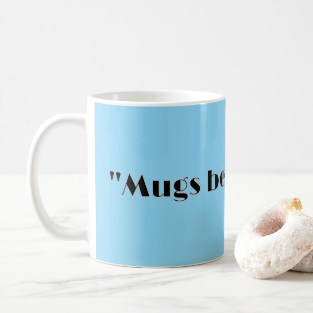 Caneca De Café "Mugins antes de abraços." (Com Donut)