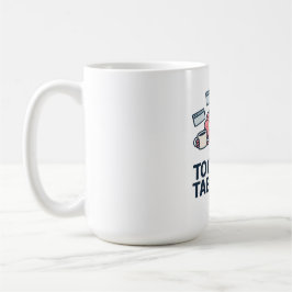 Caneca De Café Muitas Abas Abertas - Humor Cerebral Engraçado