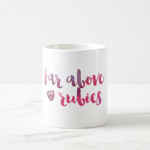 Caneca De Café Muito Acima De Rubies - Provérbios 31 Mug