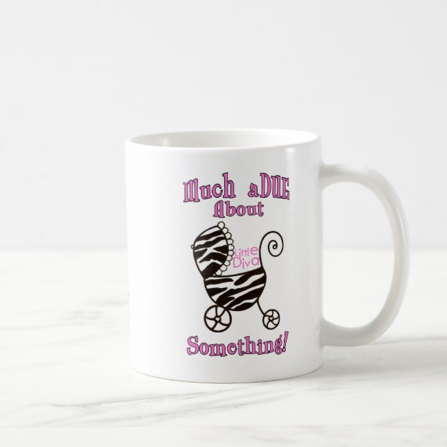 Caneca De Café "Muito aDUE Sobre Algo!" Comece os FUNDOS! (Direita)