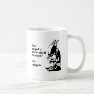 Caneca De Café MUITO BURRO PARA ENTENDER CIÊNCIA -.png