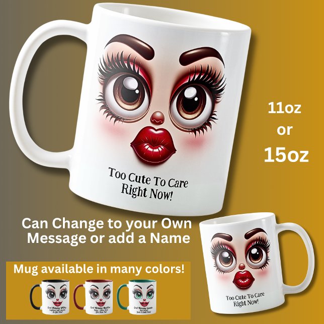 Caneca De Café Muito Fofo Para se Importar, Olhos Fabulosos Rosto (Criador carregado)