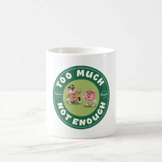 Caneca De Café Muito Mas Não É Suficiente