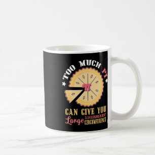 Caneca De Café Muito Pi Pode Dar Grande Circunferência Engraçado