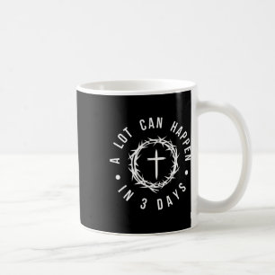 Caneca De Café Muito Pode Acontecer Em 3 Dias Cruz Cristã Jesus E