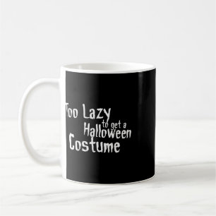 Caneca De Café Muito Preguiçoso Para Comprar Uma Fantasia Assusta