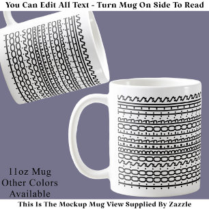 Caneca De Café Muito Sóbrio Para Isso. Mensagem Oculta Moderna e 