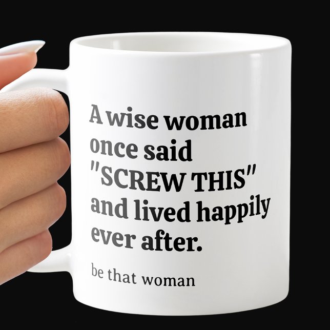 Caneca De Café Mulher Sassy Wise (Criador carregado)