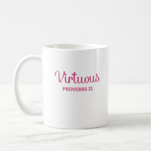 Mulher Virtuosa Rosa Proverbs 31 Coffee Mug