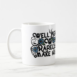 Caneca De Café Mulheres bem comportadas raramente fazem história