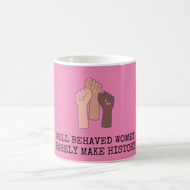Caneca De Café Mulheres Bem Comportadas Raramente Fazem História (Centro)
