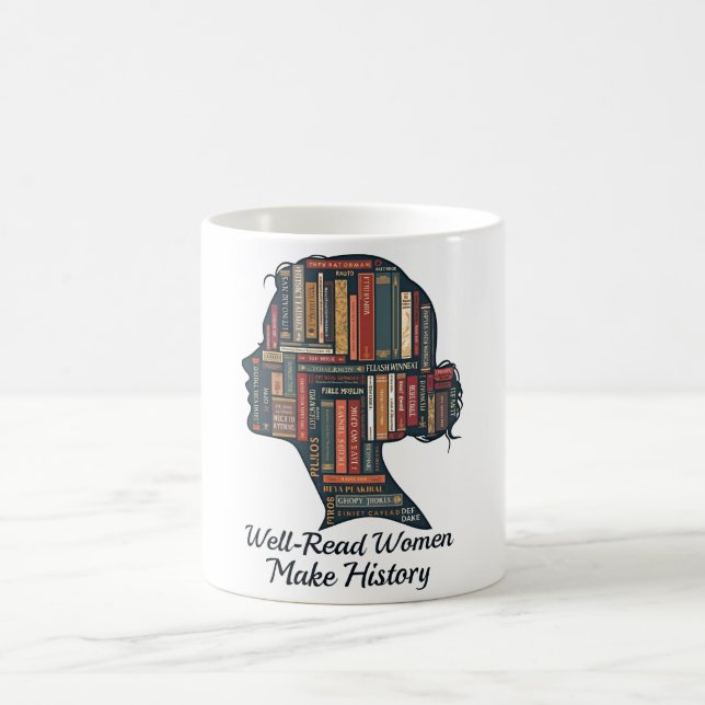 Caneca De Café Mulheres Bem Lidas Fazem História (Centro)