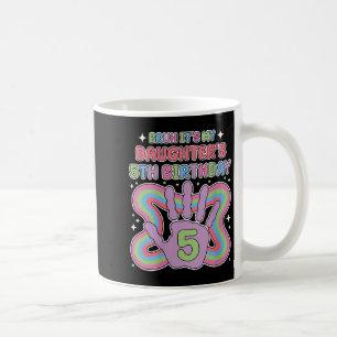 Caneca De Café Mulheres Bruh, São Minhas Filhas 5 Festa de aniver