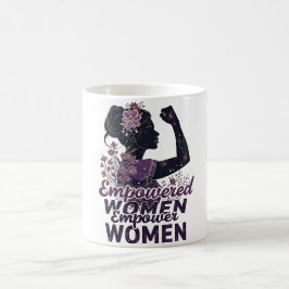 Caneca De Café Mulheres capacitadas empoderam mulheres