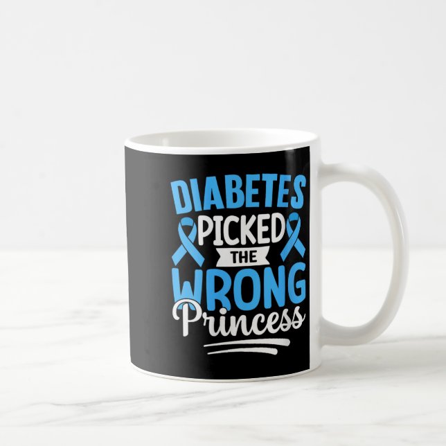 Caneca De Café Mulheres Diabetes Pegaram A Princesa Errada (Direita)