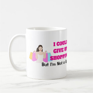 Caneca De Café Mulheres Engraçadas Eu poderia desistir de Comprar