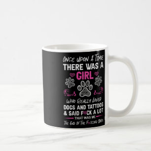 Caneca De Café Mulheres Era Uma Vez Havia Uma Rapariga E Um Cão