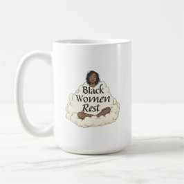 Caneca De Café Mulheres Negras Descansam