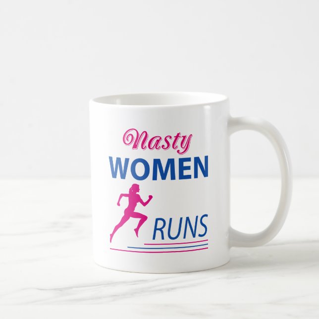 Caneca De Café Mulheres nojentas correm (Direita)
