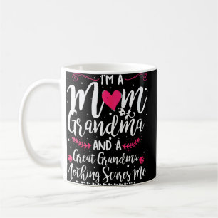 Caneca De Café Mulheres sou mãe Excelente vovó Nada me assusta