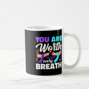 Caneca De Café Mulheres Você Vale Cada Respiração Conscientização