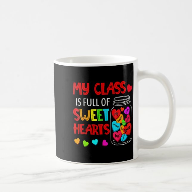 Caneca De Café My Cl Is Full Of Sweethearts Valentines Day F  (Direita)