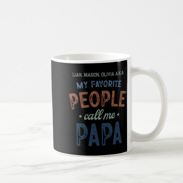 Caneca De Café My Favorite People Call Me Papa D  (Direita)
