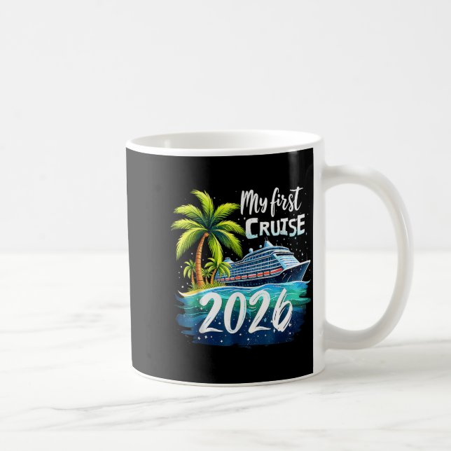 Caneca De Café My First Cruise 2026 Funny First Time Cruise Vacat (Direita)