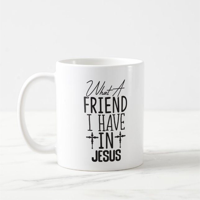 Caneca De Café My Friend is Jesus (Esquerda)