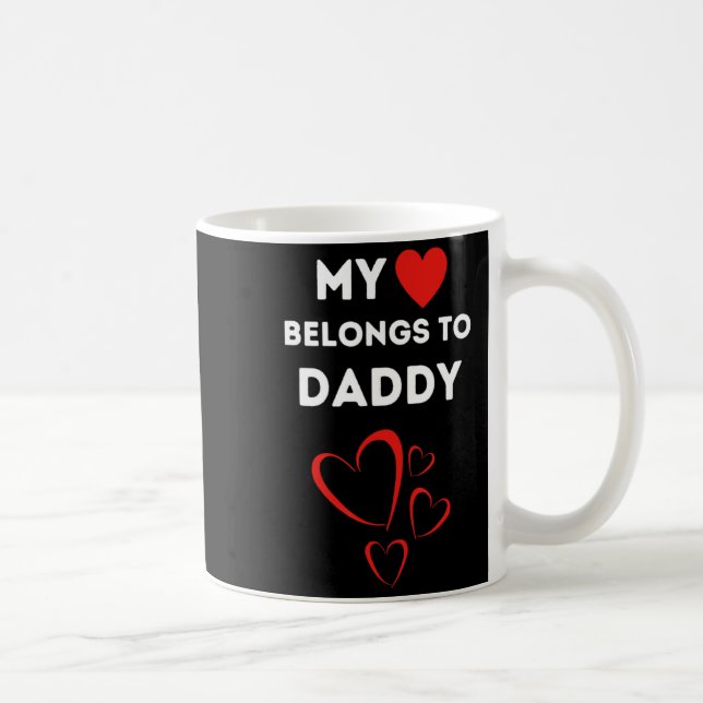 Caneca De Café My Heart Belongs To Daddy I Love My Dad Valentine  (Direita)