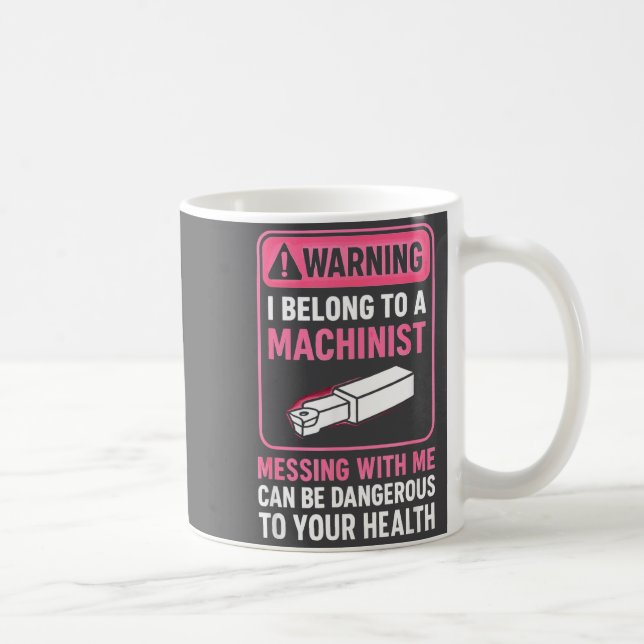 Caneca De Café My Knight In Machinist Wife Girlfriend Funny Anniv (Direita)