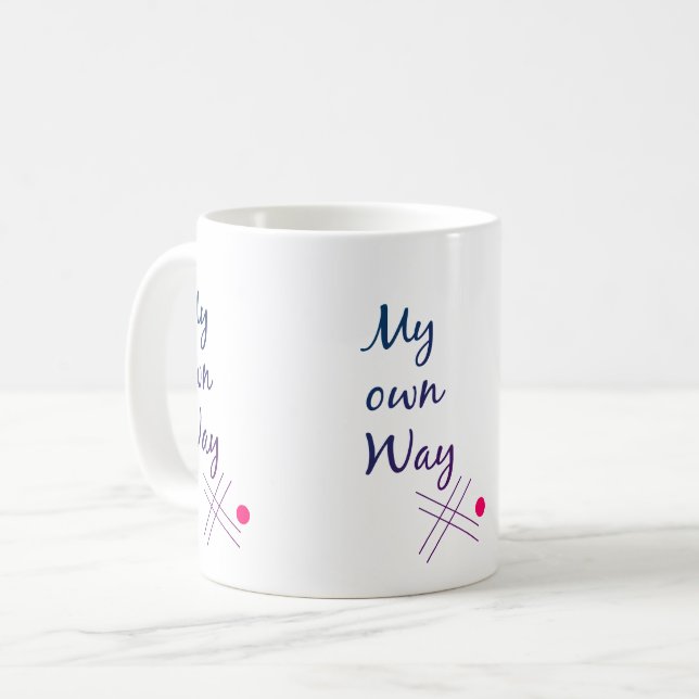 Caneca De Café My Own Way Typography Coffee Mug (Frente Esquerda)
