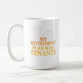 Caneca De Café My Retirement Plan Has Tenants Premium