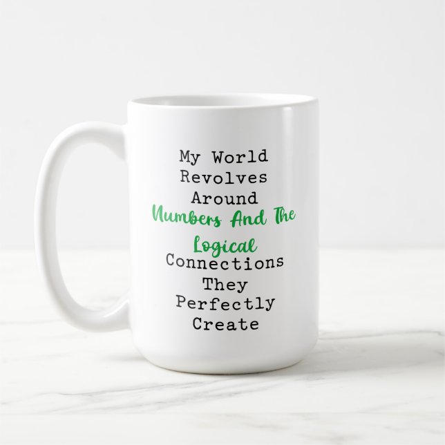 Caneca De Café My World Revolves Around Numbers Logic (Esquerda)