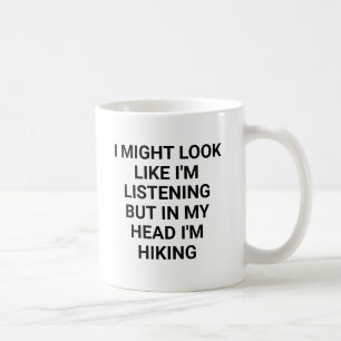 Caneca De Café Na Minha Cabeça Estou Fazendo Trilha Humorista de