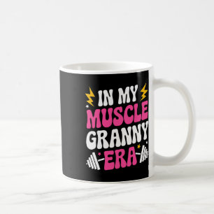 Caneca De Café Na Minha Época Muscular, A Vovó Gym.