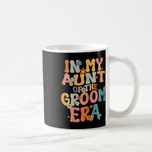 Caneca De Café Na Minha Tia Da Era Do Groom Tia Da Gro