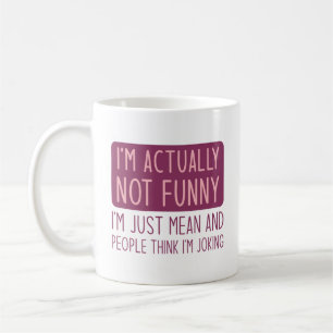 Caneca De Café Na verdade não sou engraçado