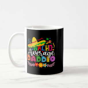 Caneca De Café Nacho Average Daddio Divertido Mexicano Vintage Ci