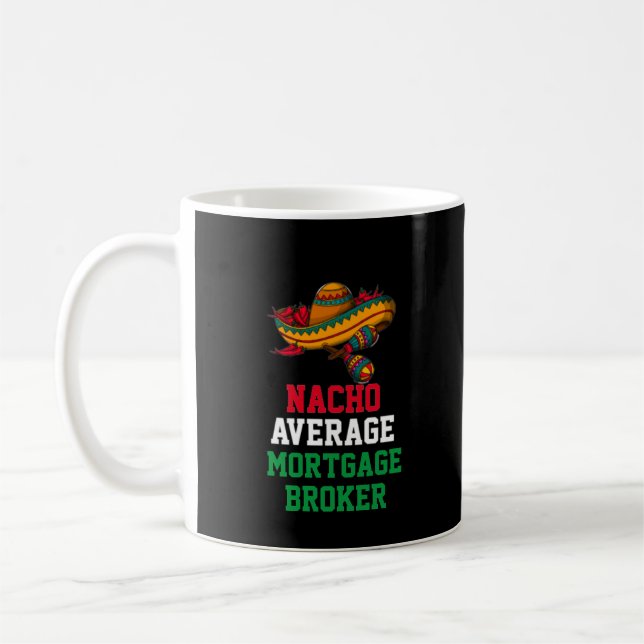 Caneca De Café Nacho Média do Agente Hipotecário Mug (Esquerda)