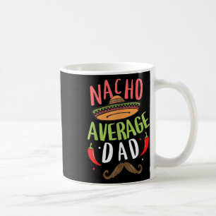 Caneca De Café Nacho Média Pai Mexicano Pai Cinco De Mayo Fath