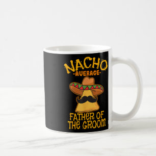 Caneca De Café Nacho Pai Médio Do Noivo Casamento Cinco De