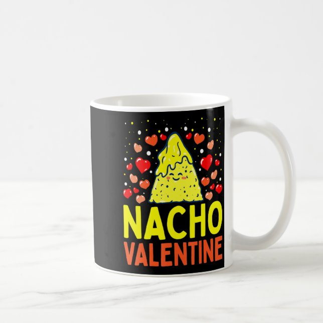 Caneca De Café Nacho Valentine Valentines Day Food Pun Mexican Jo (Direita)