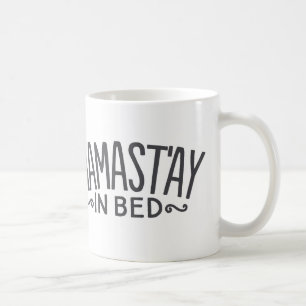 Caneca De Café Namast'ay In Bed Coffee Mug