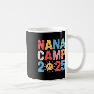Caneca De Café Nana Camp 2025 Family Vacation Summer Camp Camping