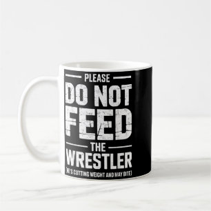 Caneca De Café NÃO ALIMENTE Lutador Piada Engraçada Luta de Wrest