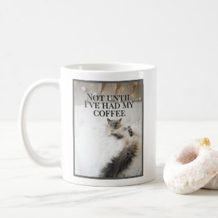 Caneca De Café Não até eu ter meu gato de café